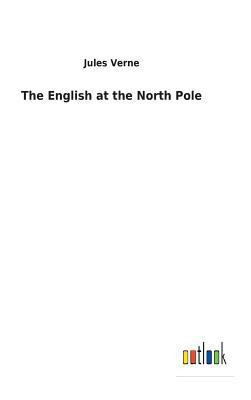 The English at the North Pole 3732623785 Book Cover