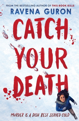 Catch Your Death 1803705426 Book Cover