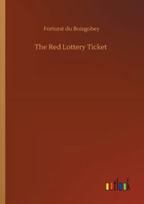 The Red Lottery Ticket 3752333073 Book Cover
