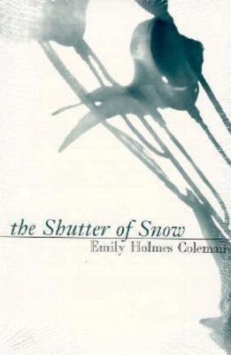 Shutter of Snow 156478147X Book Cover
