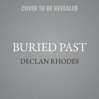 Buried Past B0GSH8JJQH Book Cover