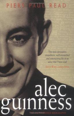 Alec Guinness : The Authorized Biography 0743416147 Book Cover
