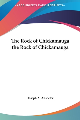 The Rock of Chickamauga the Rock of Chickamauga 1161475729 Book Cover