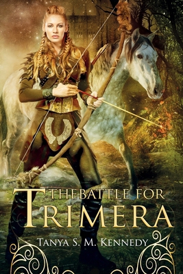 The Battle for Trimera: Book 1 of the Ruling Pr... 173408961X Book Cover