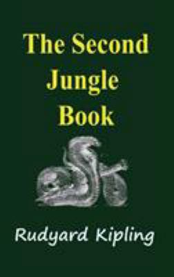 The Second Jungle Book 1940849179 Book Cover
