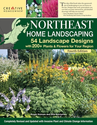 Northeast Home Landscaping, 4th Edition: 54 Lan... 158011587X Book Cover