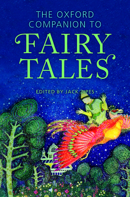 The Oxford Companion to Fairy Tales 0199689822 Book Cover
