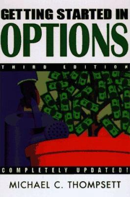 Getting Started in Options 047117758X Book Cover