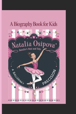 Natalia Osipova: Natalia's Neat and Tidy Toes- ... B0DPLC4YWY Book Cover