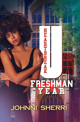 Heartbreak U: Freshman Year 1645566293 Book Cover