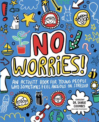 No Worries! 1610677102 Book Cover