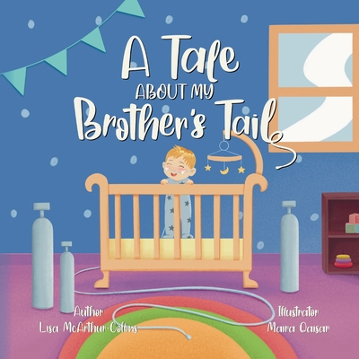 A Tale About My Brother's Tail: A Unique Story ... 0648606635 Book Cover