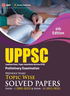 Uppsc 2023: Previous Years' Topic-Wise Solved P... 939510175X Book Cover