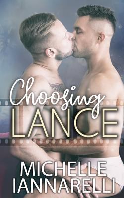 Choosing Lance 1983482897 Book Cover