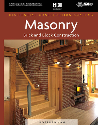 Residential Construction Academy: Masonry, Bric... 1418052841 Book Cover