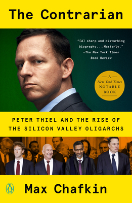 The Contrarian: Peter Thiel and the Rise of the... 1984878557 Book Cover