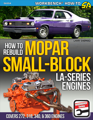 Mopar Small Block La Eng-Rebuild: How to Rebuild 1613258615 Book Cover