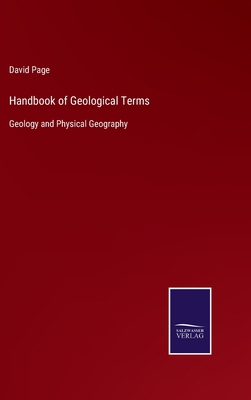 Handbook of Geological Terms: Geology and Physi... 3375082592 Book Cover