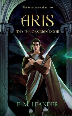 Aris and the Obsidian Door B0CKY6KTDL Book Cover