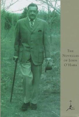 The Novellas of John O'Hara [Large Print] 0679601678 Book Cover