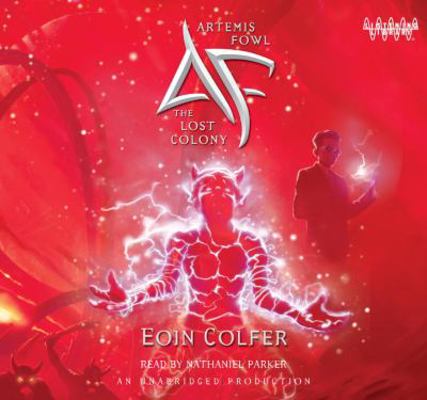 Artemis Fowl 5: The Lost Colony 0739337734 Book Cover