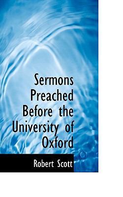 Sermons Preached Before the University of Oxford 1117721191 Book Cover