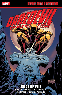 Daredevil Epic Collection: Root of Evil [New Pr... 1302957910 Book Cover