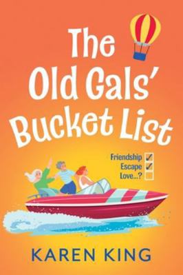 The Old Gals' Bucket List 1806560216 Book Cover