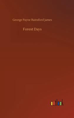 Forest Days 3734011698 Book Cover
