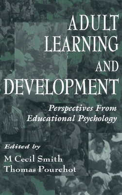 Adult Learning and Development: Perspectives Fr... 0805825231 Book Cover