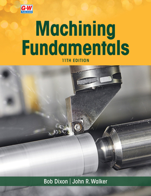 Machining Fundamentals 1649259794 Book Cover