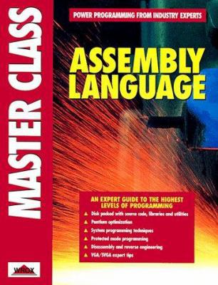 Assembly Language Master Class (Wrox Press Mast... 1874416346 Book Cover