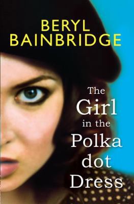 Girl In The Polka Dot Dress 1408701499 Book Cover