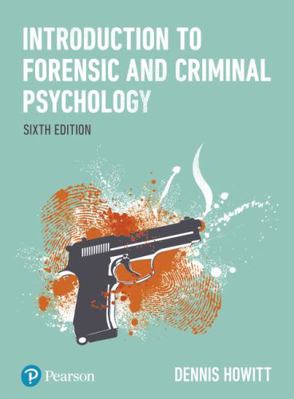 Introduction to Forensic & Criminal Psychology 1292187166 Book Cover