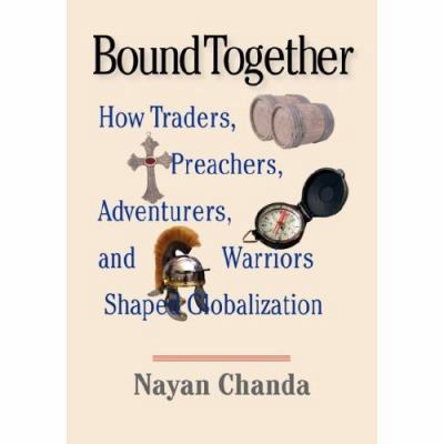 Bound Together: How Traders, Preachers, Adventu... [Large Print] 0300130449 Book Cover