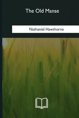 The Old Manse 1985276194 Book Cover