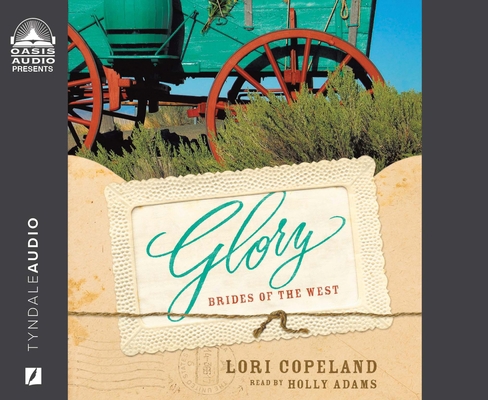 Glory: Brides of the West, Book 4 Volume 4 1640917810 Book Cover