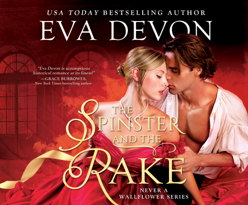 The Spinster and the Rake 1666510416 Book Cover