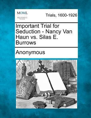Important Trial for Seduction - Nancy Van Haun ... 1275088236 Book Cover