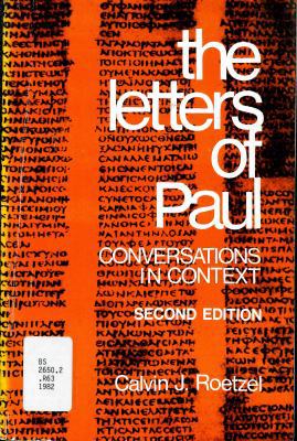 The letters of Paul: Conversations in context 0804202095 Book Cover