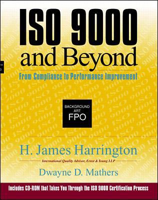 ISO 9000 and Beyond: From Compliance to Perform... 0079132898 Book Cover