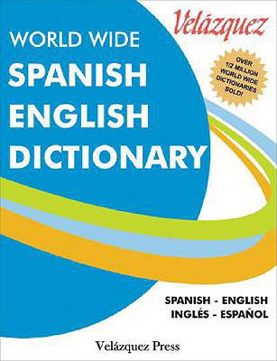 Velazquez World Wide Spanish English Dictionary 1594950016 Book Cover