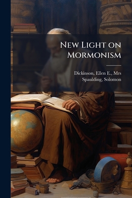 New Light on Mormonism 1172937370 Book Cover