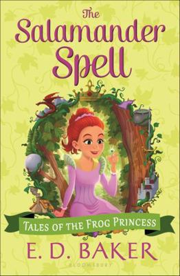 The Salamander Spell 1599904020 Book Cover