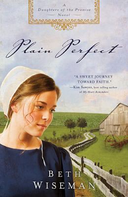 Plain Perfect (A Daughters of the Promise Novel) B002A7C4QO Book Cover