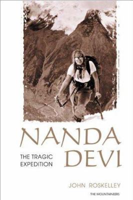 Nanda Devi: The Tragic Expedition 0898867398 Book Cover