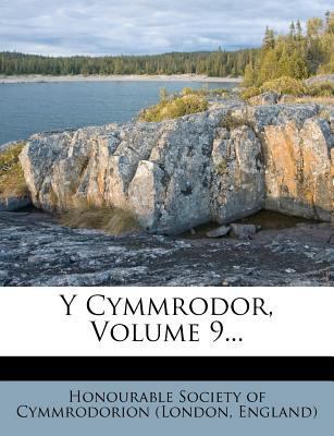Y Cymmrodor, Volume 9... 1279892552 Book Cover