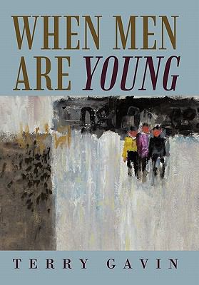 When Men Are Young 1450288243 Book Cover