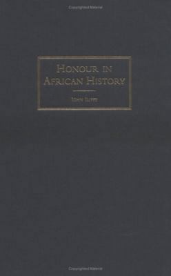 Honour in African History B074X2M4NJ Book Cover