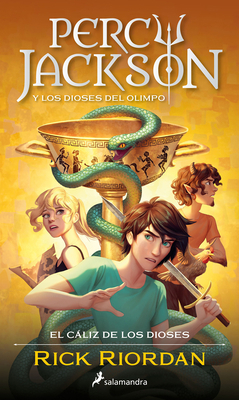 Percy Jackson Y El Cáliz de Los Dioses / The Ch... [Spanish] B0CDR7P6B1 Book Cover